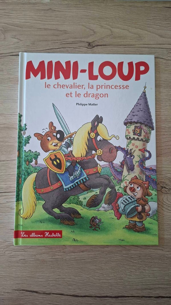 Mini-loup - Le chevalier, la princesse et le dragon