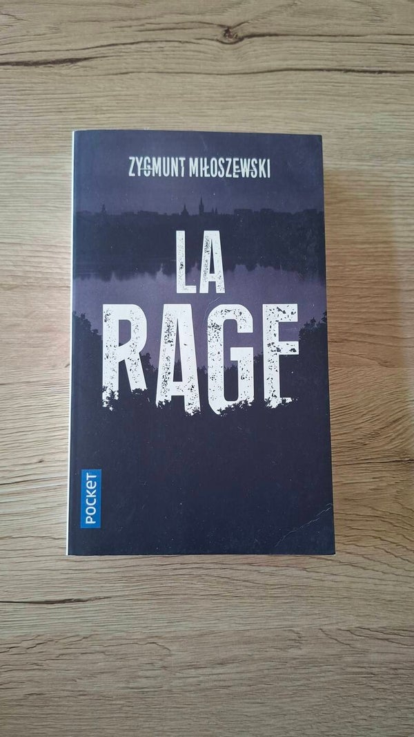 Zygmunt Miloszewski - La rage