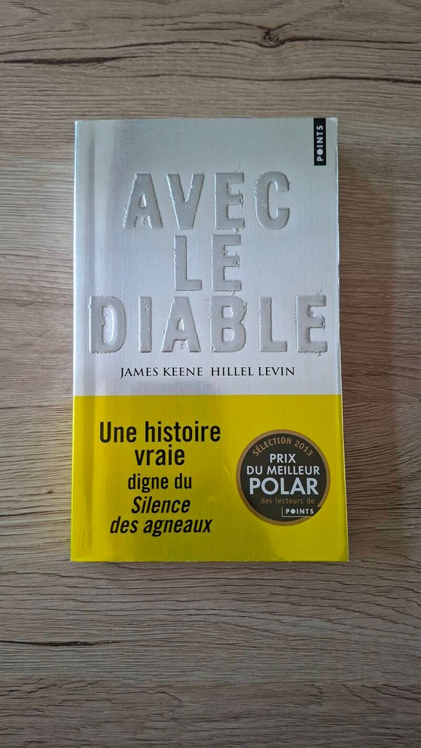 James Keene Hillele Levin - Avec le diable
