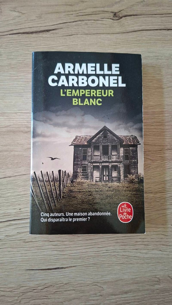 Armelle Carbonel - L'empereur Blanc