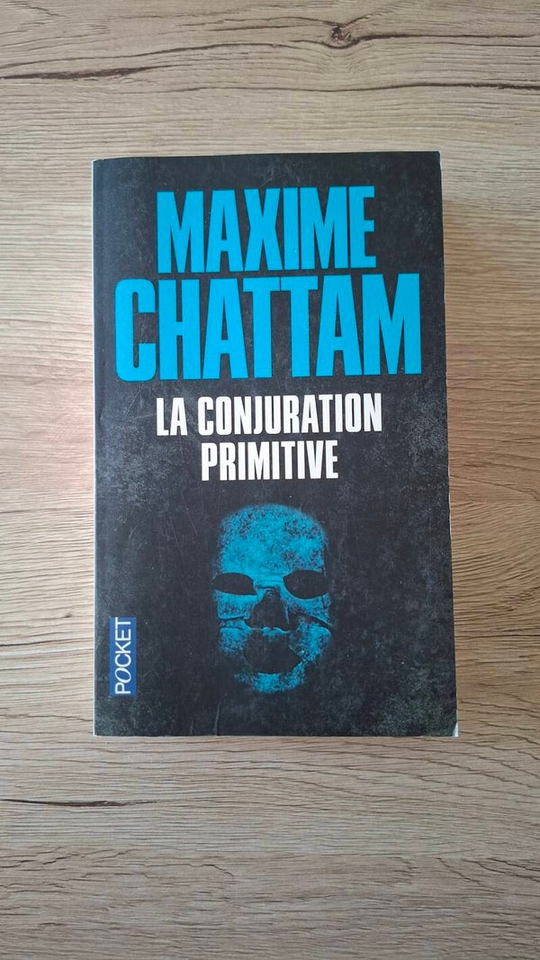Maxime Chattam - La conjuration primitive