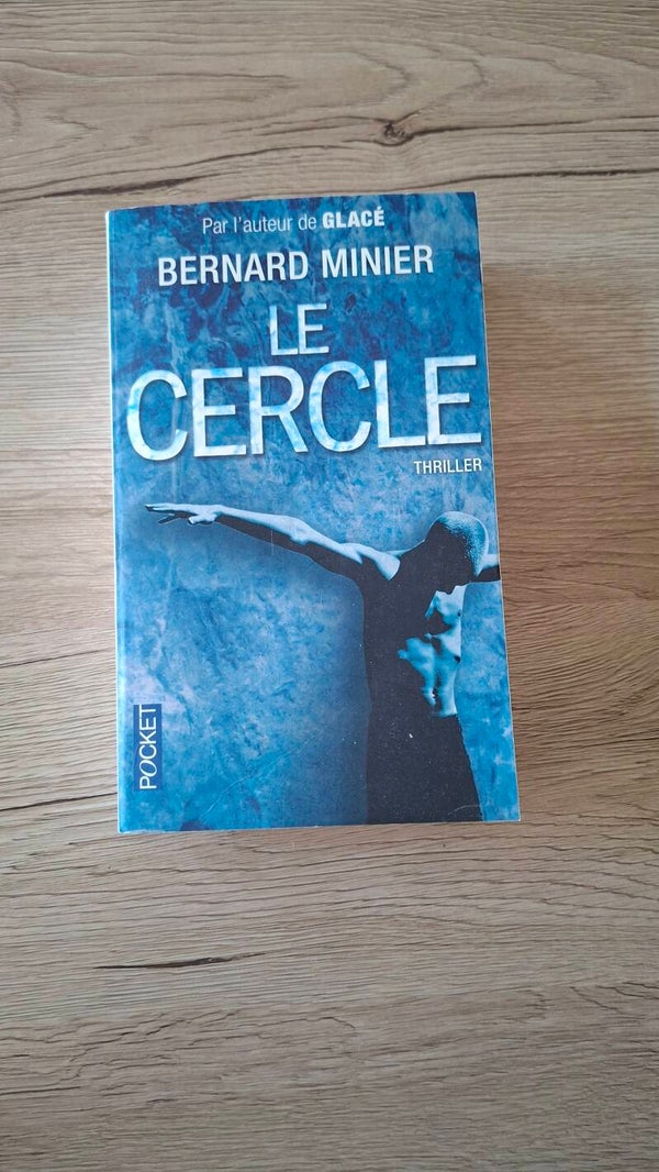 Bernard Minier - Le cercle