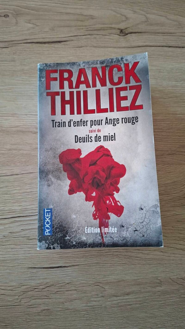 Franck Thilliez - Train d'enfer pour Ange rouge et Deuils de miel
