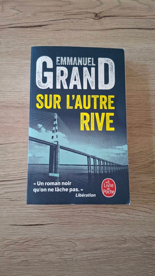 Emmanuel Grand - Sur l'autre rive