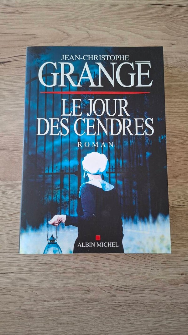 Jean-Christophe Grange - Le jour des cendres