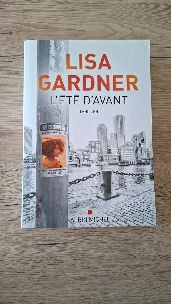Lisa Gardner - L'été d'avant