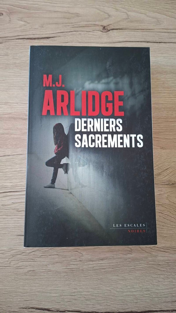 M.J. Arlidge - Derniers sacrements