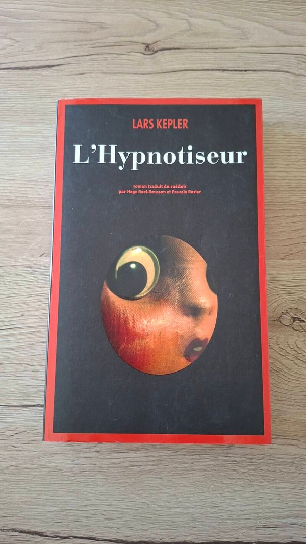 Lars Kepler - L'Hypnotiseur
