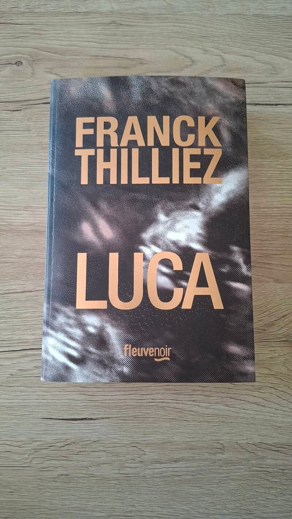 Franck Thilliez - Luca