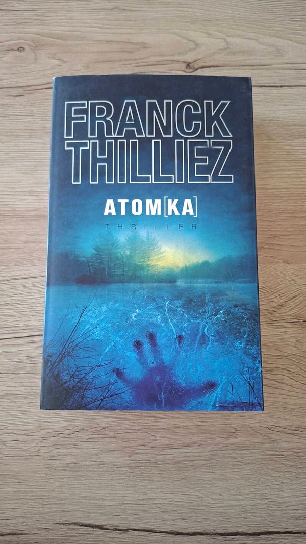 Franck Thilliez - Atomka