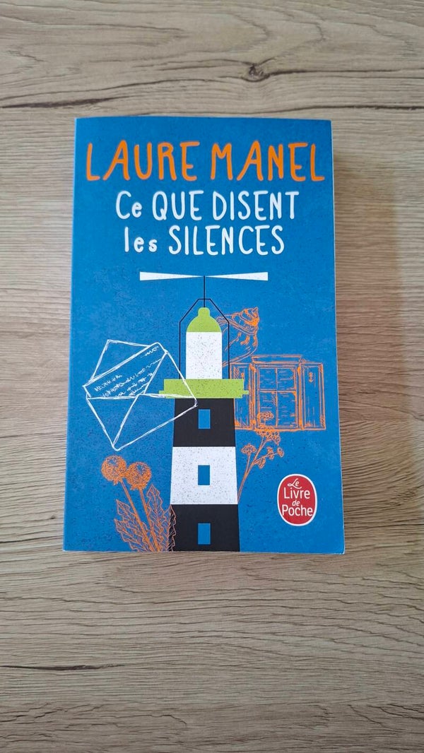 Laure Manel - Ce que disent les silences