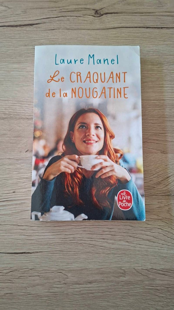 Laure Manel - Le craquant de la nougatine