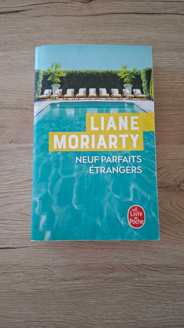 Liane Moriarty - Neuf parfaits étrangers