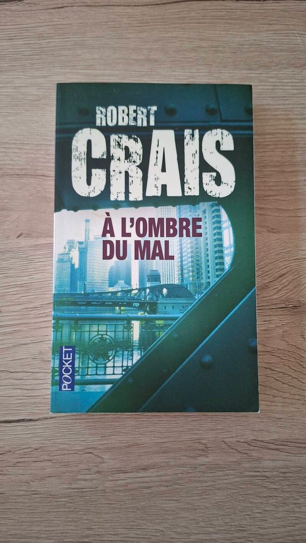 Robert Crais - A l'ombre du mal