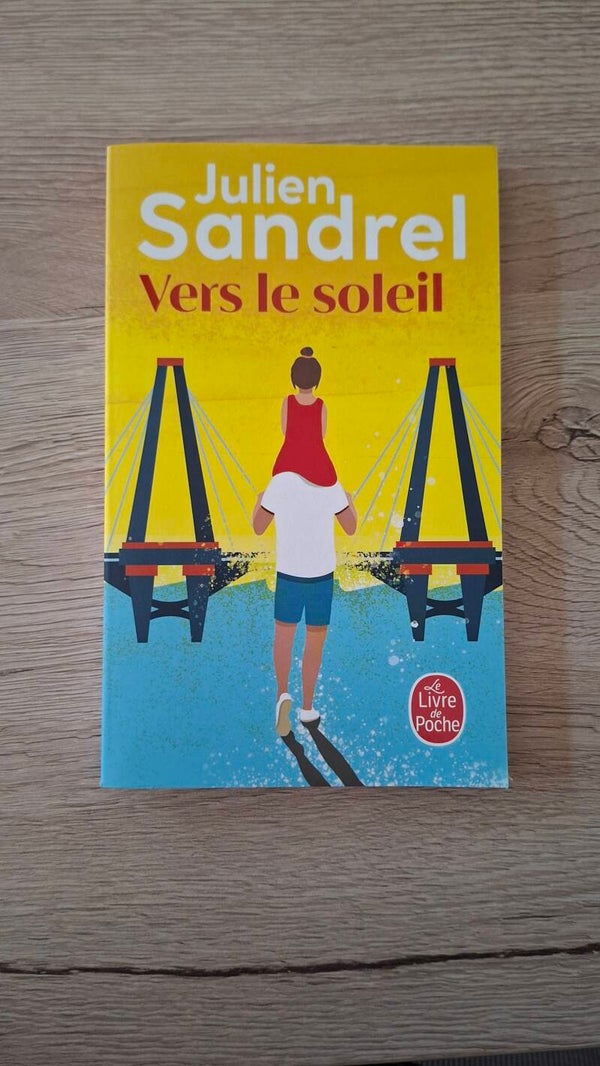 Julien Sandrel - Vers le soleil