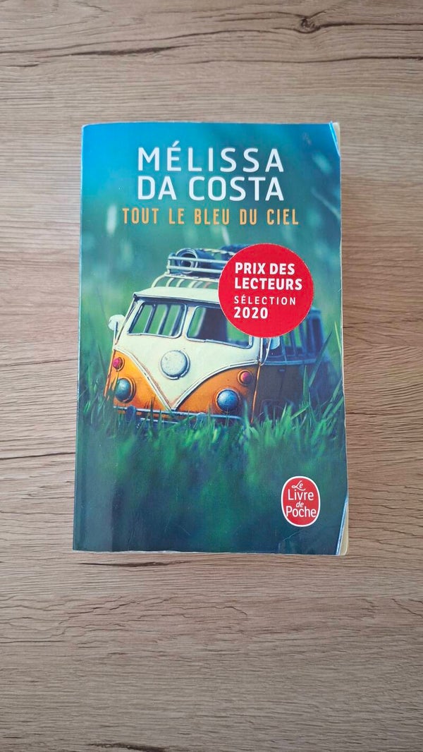 Mélissa Da Costa - Tout le bleu du ciel