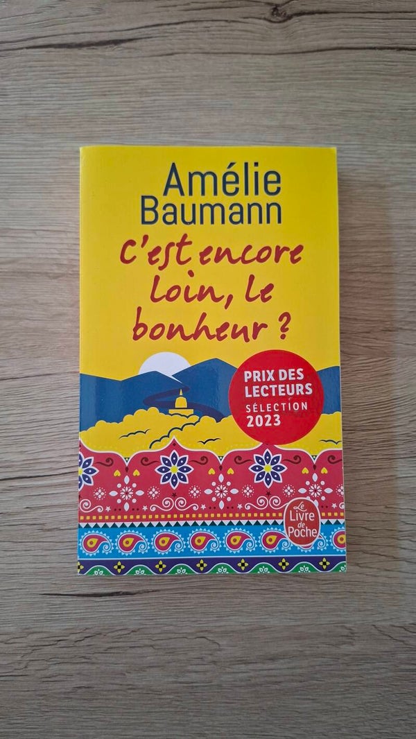 Amélie Baumann - C'est encore loin, le bonheur ?