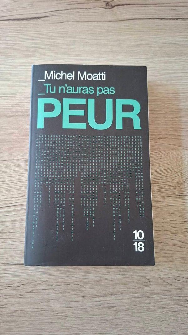 Michel Moatti - Tu n'auras pas peur