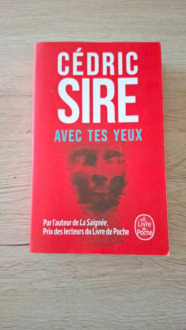 Cédric Sire - Avec tes yeux