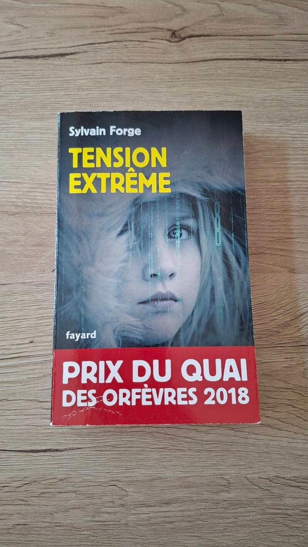 Sylvain Forge - Tension extrême