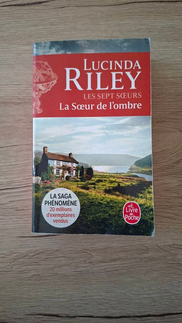 Lucinda Riley - Les sept sœurs - La Sœur de l'ombre - Tome 3