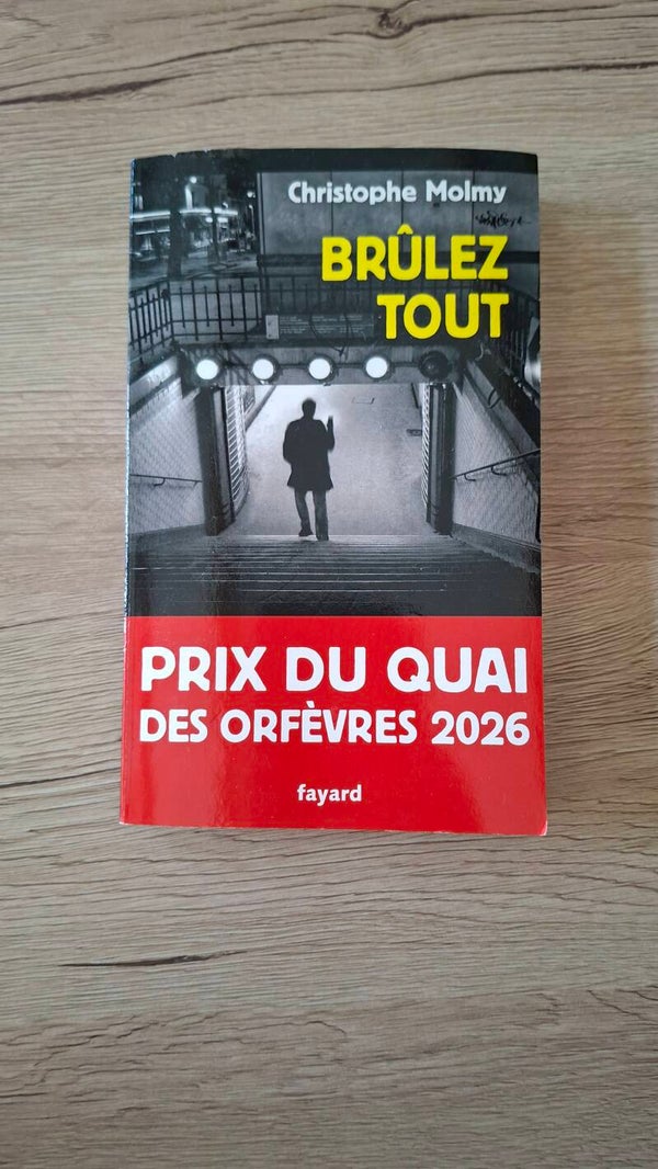 Christophe Molmy - Brûlez tout