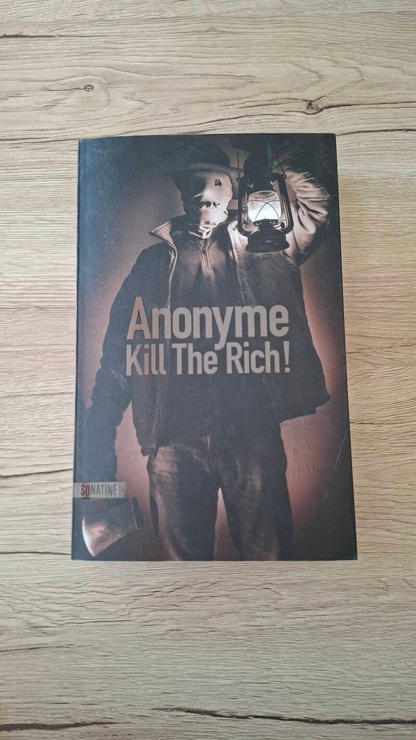 Anonyme Kill The Rich !