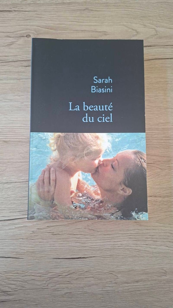 Sarah Biasini - La beauté du ciel