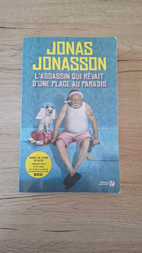 Jonas Jonasson - L'assassin qui rêvait d'une place au paradis
