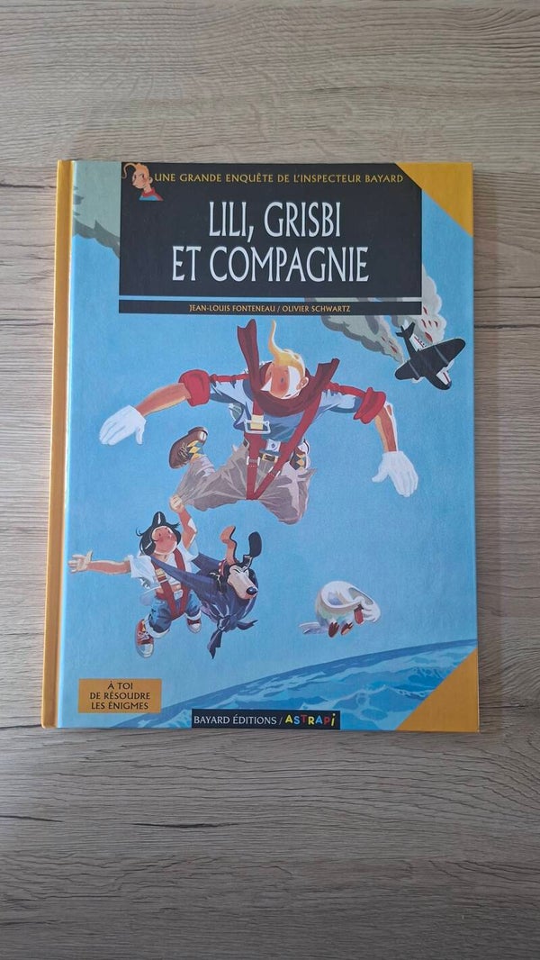 Lili, Grisbi et compagnie