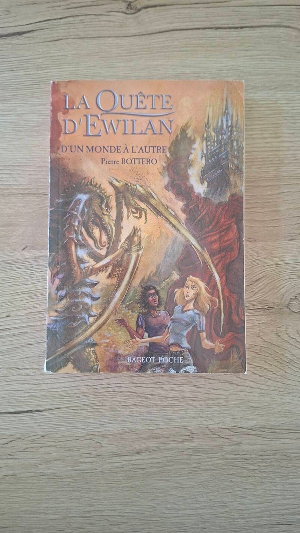 La quête d'Ewilan - D'un monde à l'autre