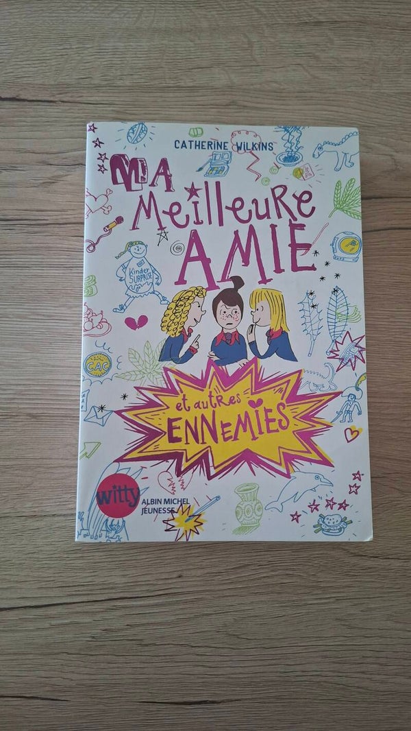 Ma meilleure amie et autres ennemies