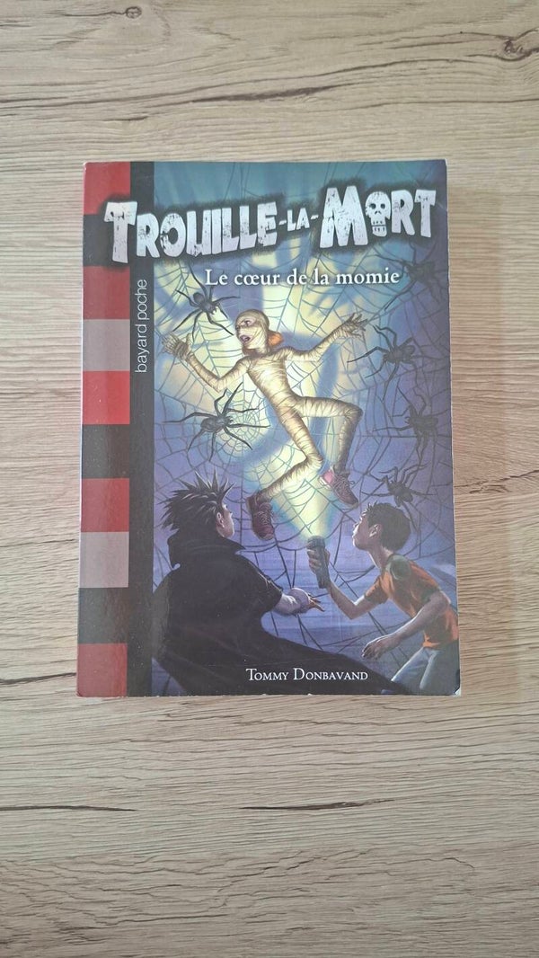 Trouille la mort - Le cœur de la momie