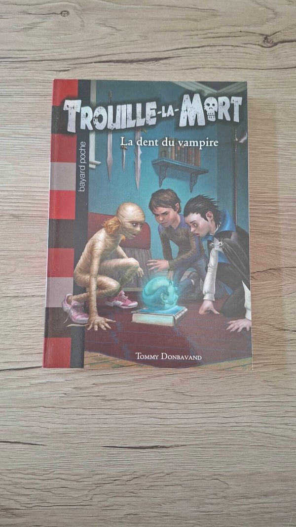 Trouille la mort - La dent du vampire