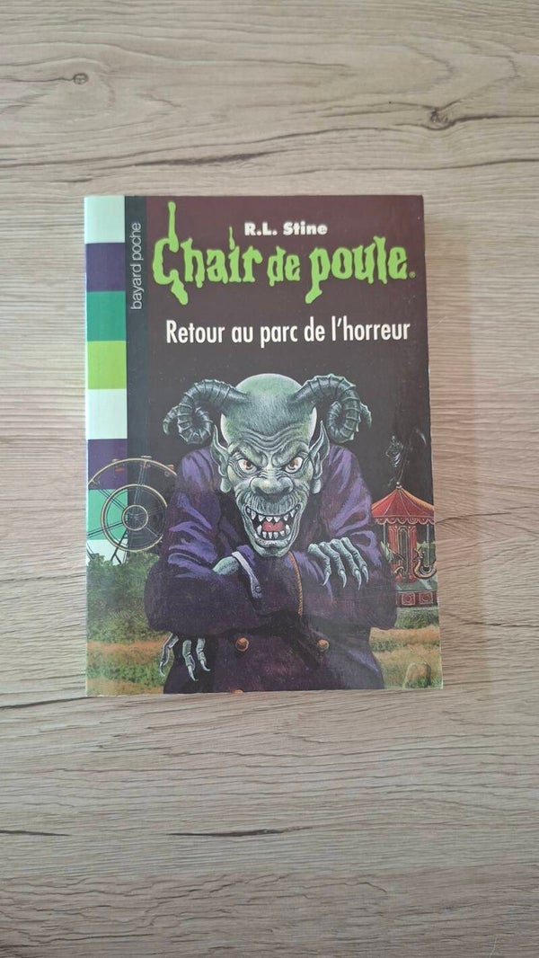 Chair de poule - Retour au parc de l'horreur