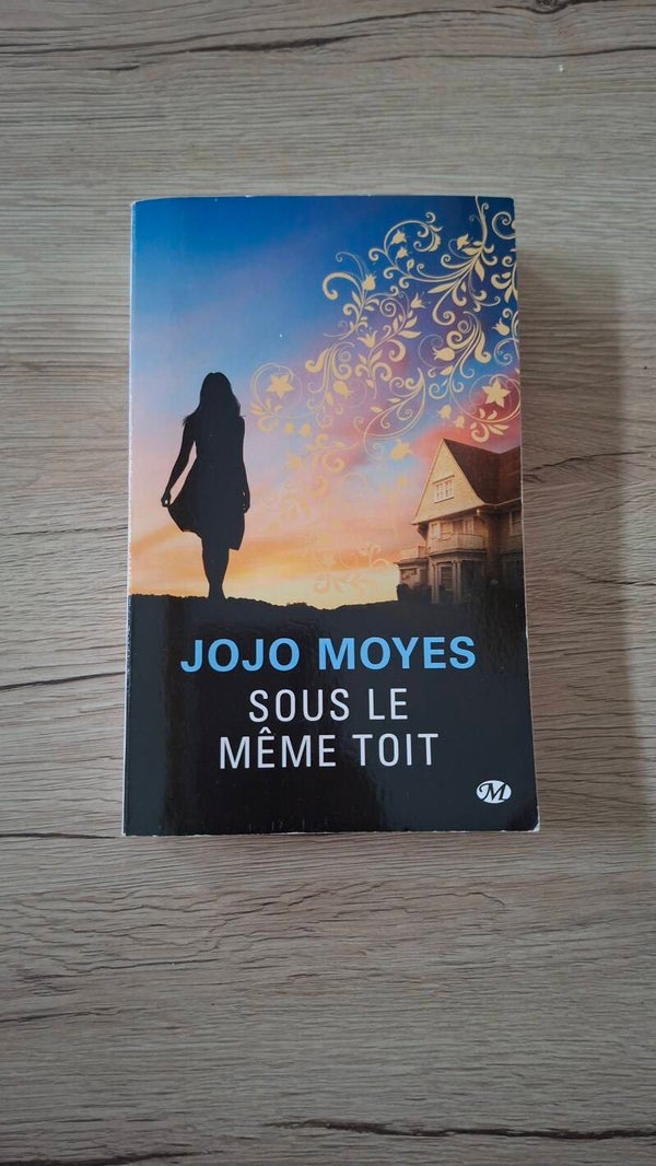 Jojo Moyes - Sous le même toit