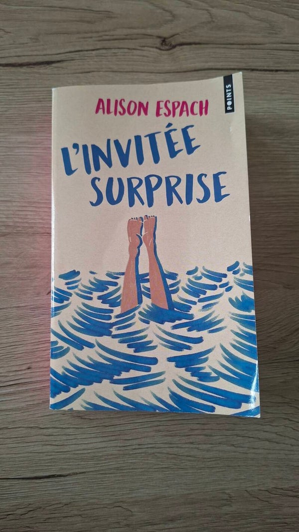 Alison Espach - L'invitée surprise