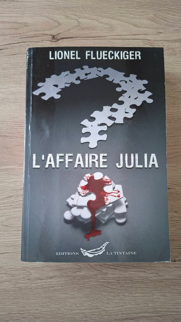 Lionel Flueckiger - L'affaire Julia