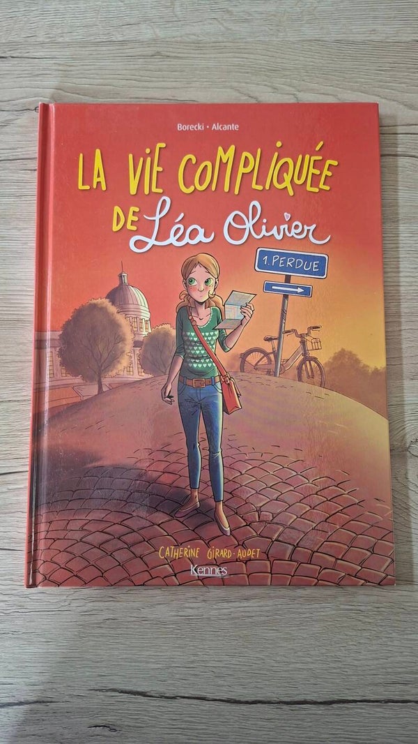La vie compliquée de Léa Olivier - Perdue - Tome 1