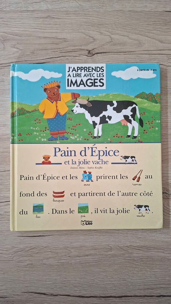 J'apprends à lire avec les images - Pain d'Epice et la jolie vache