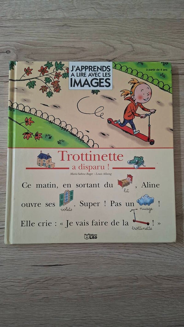 J'apprends à lire avec les images - Trottinette a disparu !