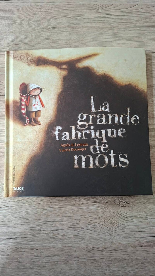 La grande fabrique de mots