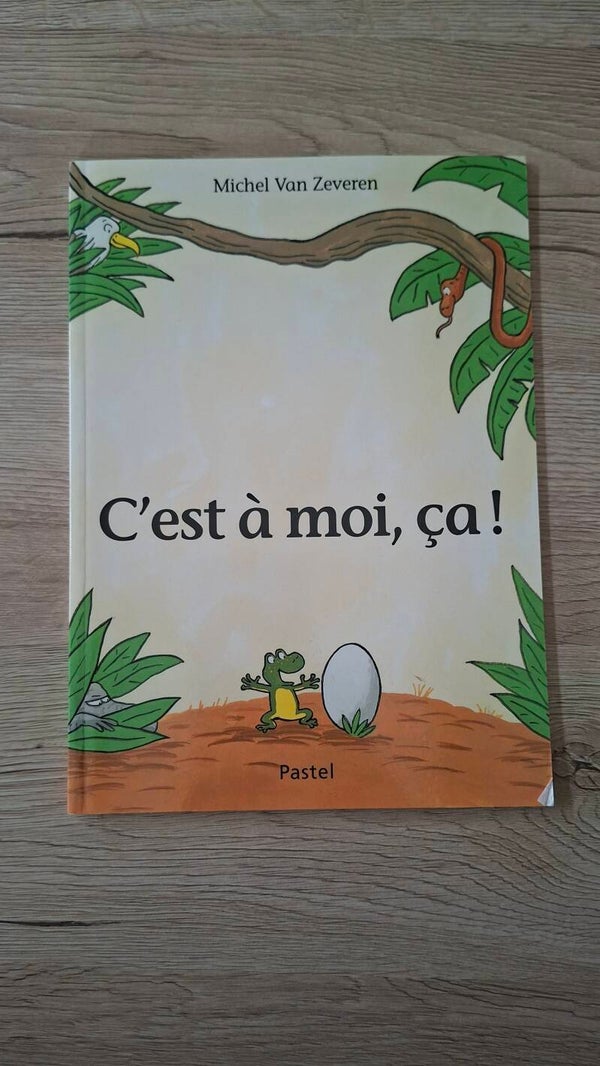 C'est à moi, ça !