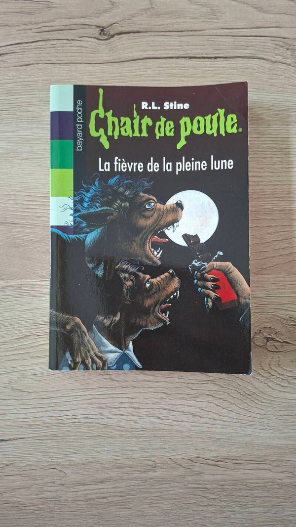 Chair de poule - La fièvre de la pleine lune