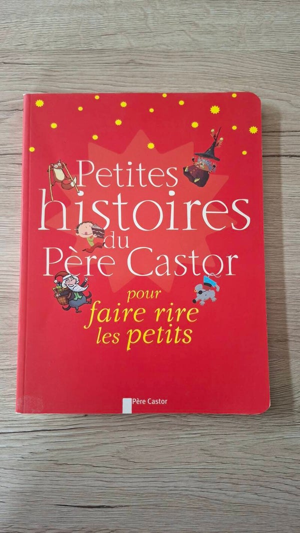 Petites histoires du Père Castore pour faire rire les petits