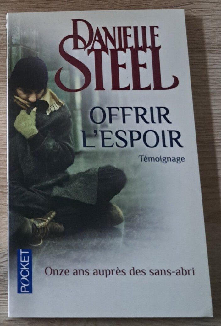 Danielle Steel - Offrir l'espoir