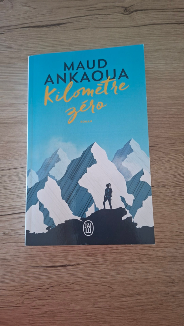 Maud Ankaoua - Kilomètre zéro