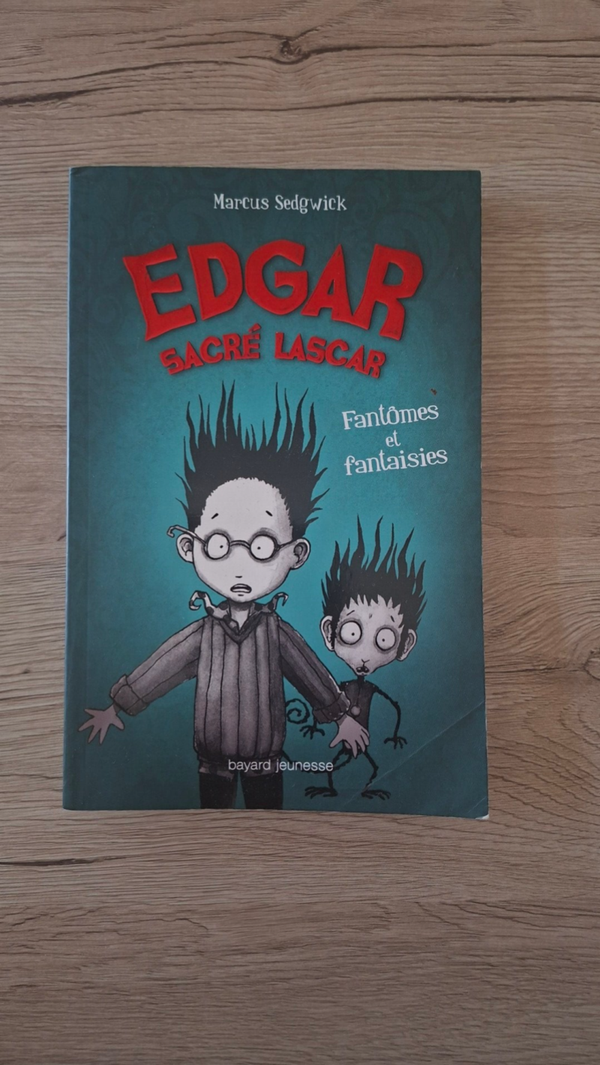 Edgar sacré lascar - Fantômes et fantaisies