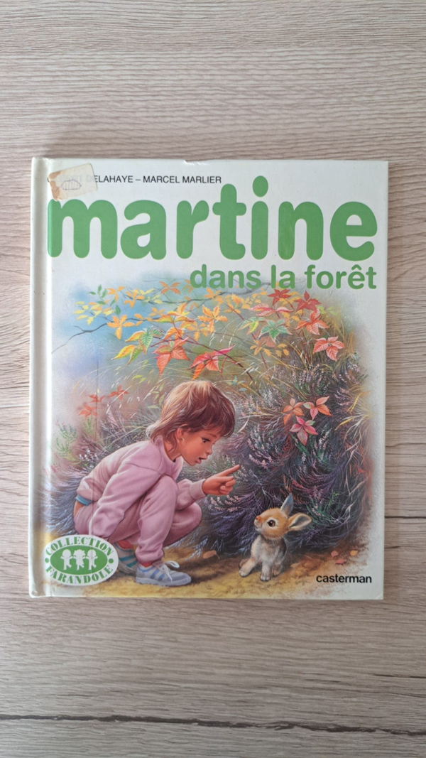 Martine dans la forêt