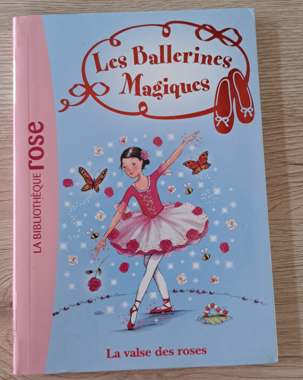 Les Ballerines Magique - La valse des roses